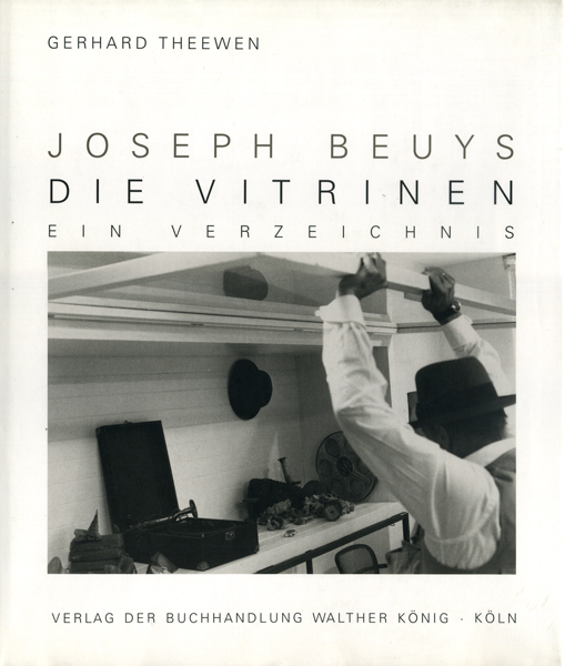 Joseph Beuys: Die Vitrinen