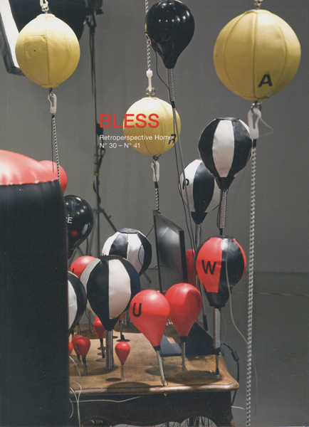 BLESS: Retroperspective Home N°30 - N°41/ Posterbook N°- 00 - N°41