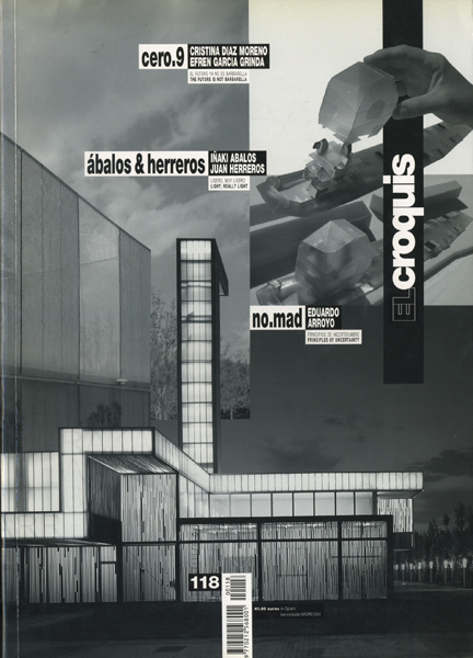 cero.9 / abalos&herreros / no.mad: El Croquis 118