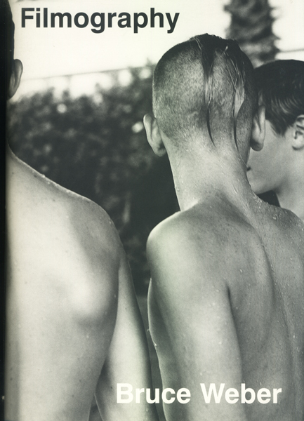 Bruce Weber: Filmography