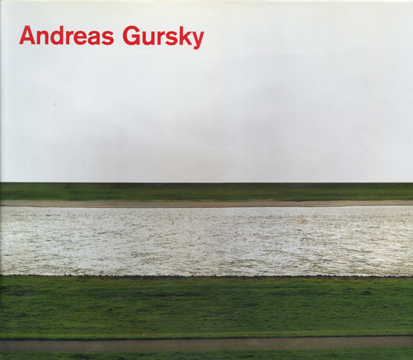 Andreas Gursky: Photographs from 1984 to the Present