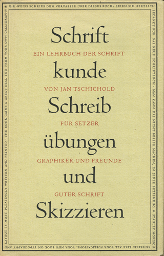 Jan Tschichold: SCHRIFTKUNDE, SCHREIBUBUNGEN UND SKIZZIEREN