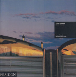Glenn Murcutt: Three Houses - Architecture in Detail