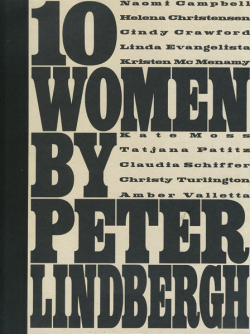 10 WOMEN BY PETER LINDBERGH