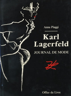 Karl Lagerfeld: A Fashion Journal
