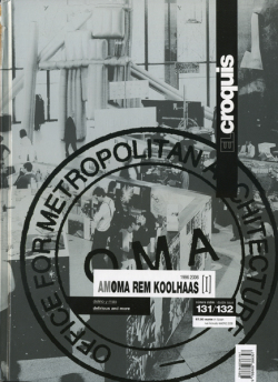 OMA/AMO Rem Koolhaas [I] 1996-2006: El Croquis 131/132