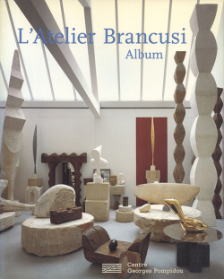 L’Atelier Brancusi Album