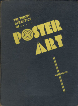 The Theory and Practice of Poster Art