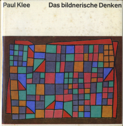 Paul Klee: Das bildnerische Denken