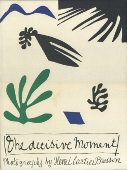 Henri Cartier-Bresson: The Decisive Moment