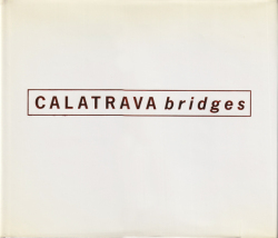 CALATRAVA bridges