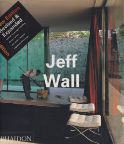 Jeff Wall New Edhition [Phaidon Contemporary Artist Series]