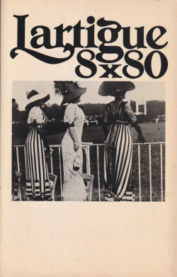 Jacques-Henri Lartigue: Lartigue 8x80