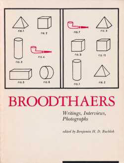 Broodthaers: Writing, Interviews, Photographs