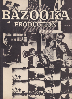 BAZOOKA Production