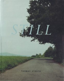 Thomas Struth: Still