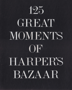 125 Great Moments of Happer's Bazaar