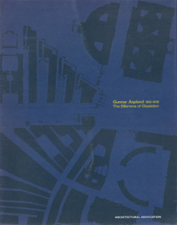 Gunnar Asplund: 1885-1940 The Dilemma of Classicism