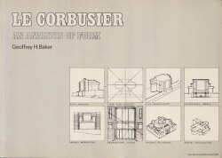 Le Corbusier: An Analysis of Form