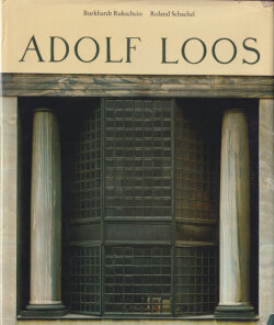 Adolf Loos: Leben und Werk