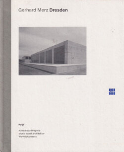 Gerhard Merz: Dresden
