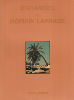 Romain Laprade: Distances