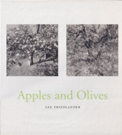 Lee Friedlander: Apple and Olives
