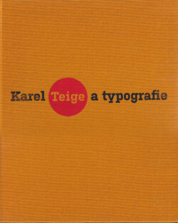 Karel Teige a typografie - Asymetricka harmonie