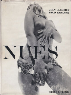 Jean Clemmer, Paco Rabanne: Nues