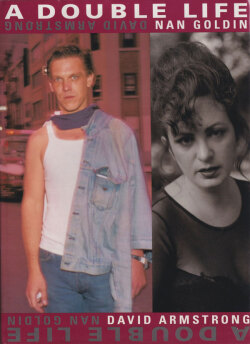 Nan Goldin & David Armstrong: A Double Life