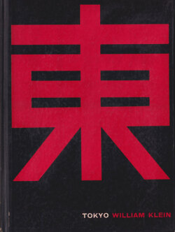 William Klein: Tokyo