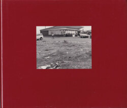 Robert Adams: What We Bought: The New World