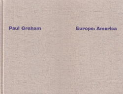 Paul Graham: Europe: America