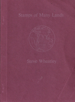 Steve Wheatley: Stamps of Many Lands [Signed]