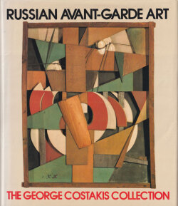 Russian Avant-Garde - The George Costakis Collection