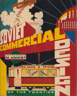 Soviet Commercial Design of the Twenties