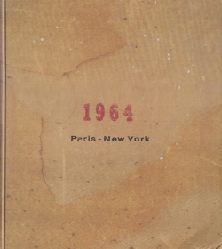 On Kawara: 1964 Paris-New York Drawings