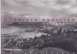 Gabriele Basilico: Cityscapes