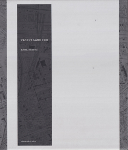 浜昇 / Noboru Hama: Vacant Land 1989