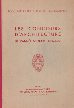 Les Concours d’Architecture de l’Annee Scolaire 1966–1967