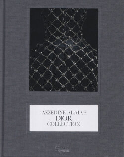 Azzedine Alaia’s Dior Collection