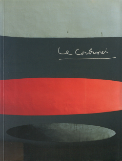 ル・コルビュジエ 展 図録