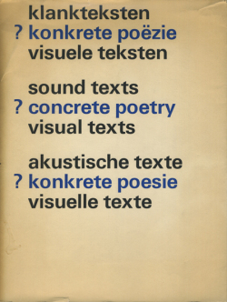 sound texts ? concrete poetry visual texts