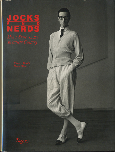 洋書 JOCKS AND NERDS 古書古本 Totodo: JOCKS AND NERDS: Men's Style in the