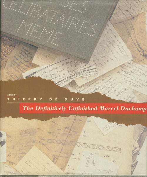 古書古本 Totodo: Theierry de Duve: The Definitively Unfinished