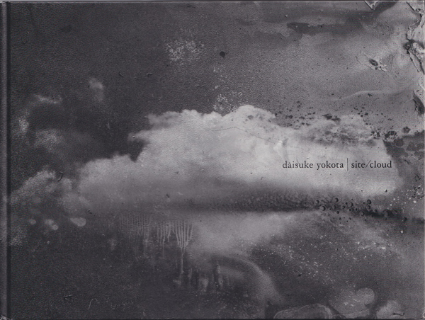 古書古本 Totodo: Daisuke Yokota: site/cloud（横田大輔）