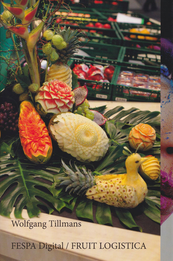 【Wolfgang Tillmans】新品未開封品　★★大幅に値下げしました 古書古本 Totodo: Wolfgang Tillmans: FESPA Digital / FRUIT