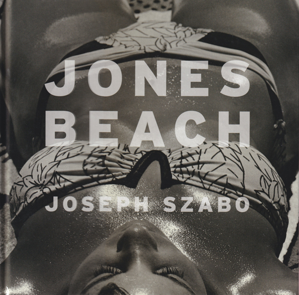 Jones Beach Joseph Szabo 写真集 2010年 古書古本 Totodo: Joseph Szabo: Jones Beach（ジョゼフ・スザボ