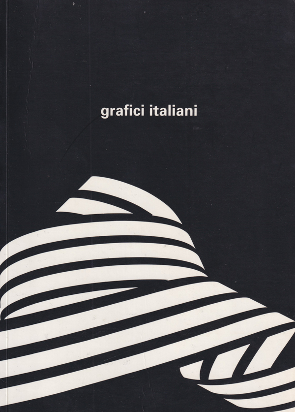 古書古本 Totodo: Grafici Italiani（Roberta Lazzaro 編. Canal