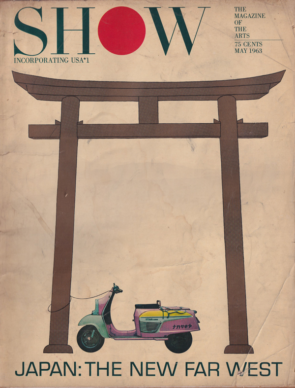 古書古本 Totodo: SHOW Magazine - May 1963 JAPAN:THE NEW FAR